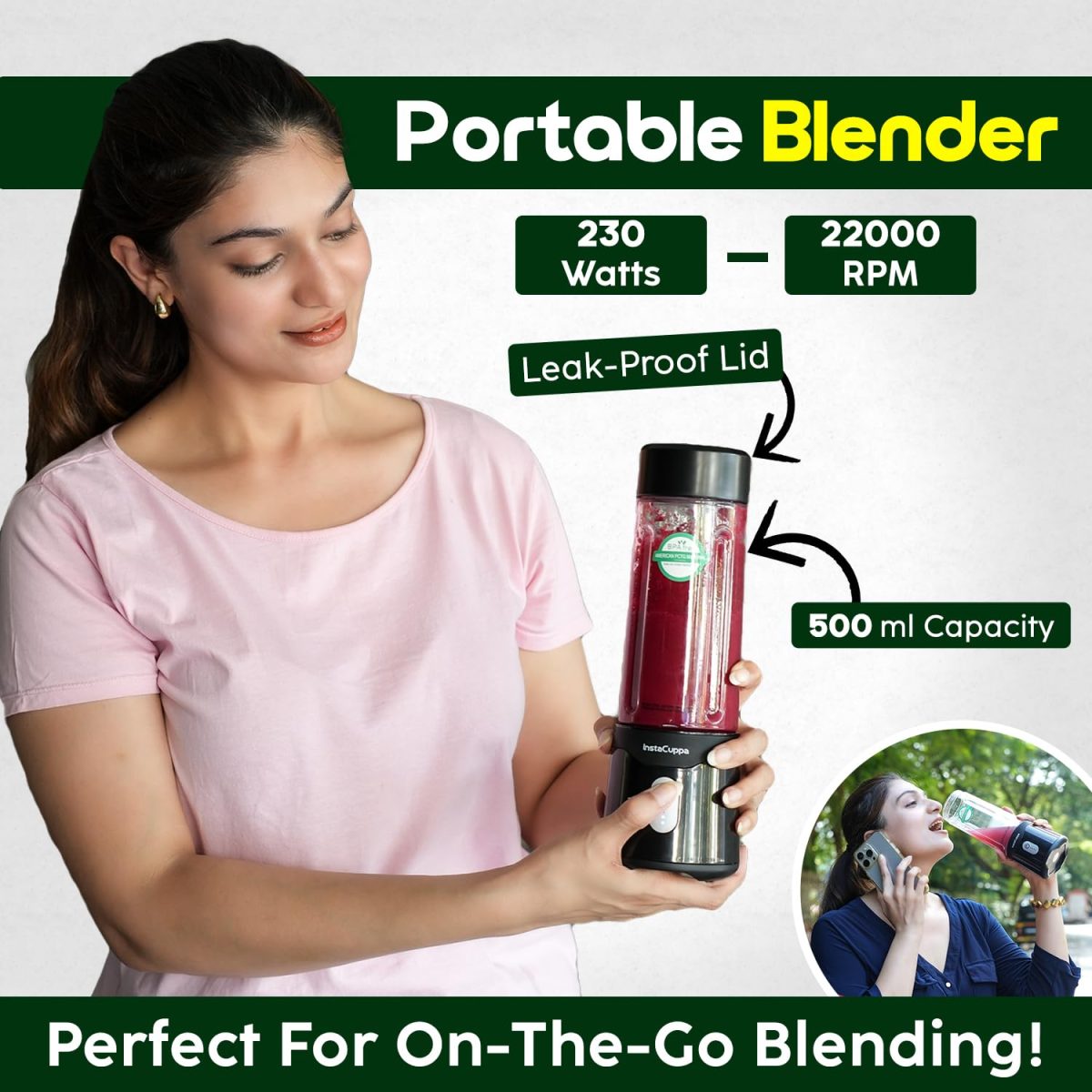 InstaCuppa Portable Blender for Smoothies and Juices, Mixer Juicer that Crushes Ice, Electric Shaker USB Rechargeable Battery with 4000 mAh 230 Watts Motor, 500 ML Juice Maker for Busy Moms - Image 5