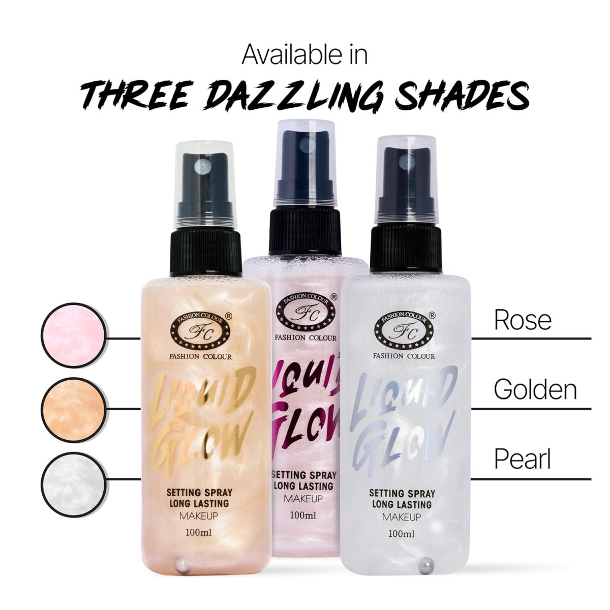 Fashion Colour Liquid Glow Setting Spray For Makeup Long Lasting | (GOLDEN, 100ml) - Image 6